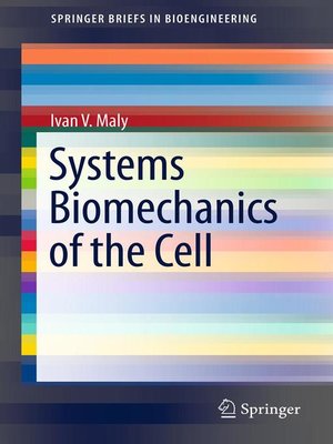 cover image of Systems Biomechanics of the Cell
